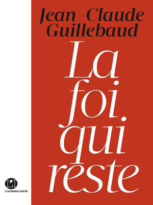 cover image of La foi qui reste